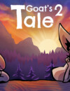 Goat’s Tale 2 is now out