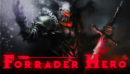 Forrader Hero – Preview