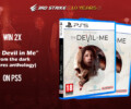 Contest: 2x The Dark Pictures Anthology – The Devil in Me (PS5) (Belgium Only)