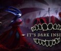 It’s Dark Inside – Coming soon to PC!