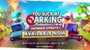 You Suck at Parking’s second season is now live