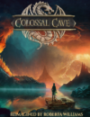 Rediscover fantasy adventuring with Colossal Cave on PC and consoles