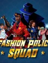 Fashion Police Squad – Review