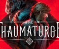 Watch the first gameplay footage from The Thaumaturge here
