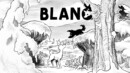 Blanc – Review