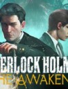 Sherlock Holmes: The Awakened – Review