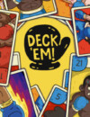 Deck ‘Em! – Review