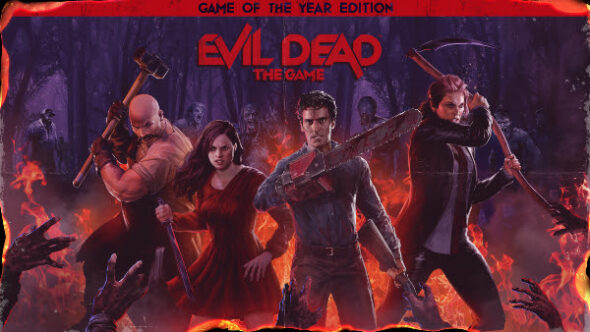 Evil Dead: The Game – Game of the Year Edition