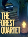 The Forest Quartet – Review