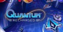 Atari’s latest from the Recharged series will be Quantum, releasing August 17