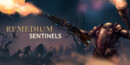 Remedium: Sentinels – Review
