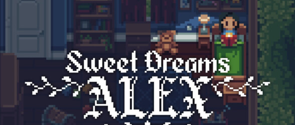 Sweet Dreams Alex – Review