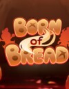Born of Bread gets a demo on Switch and PlayStation 5