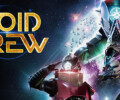 Void Crew showcases its first gameplay
