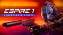 Espire 1: VR Operative launches its highly-anticipated Convergence Update