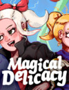 Magical Delicacy casts its spell on players in next year