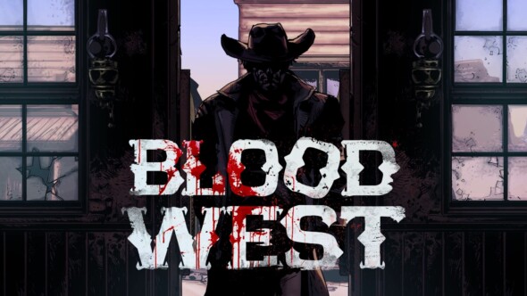 Yee-haw, partner! Blood West rides out today!
