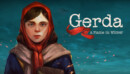 Gerda: A Flame in Winter comes to Switch with a physical edition