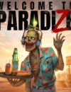 Turn Zombies into your best friends in Welcome To ParadiZe