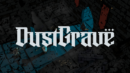 Dustgrave showcases some of its key features