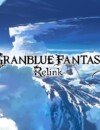 New Granblue Fantasy: Relink update brings two new characters and more content!