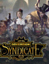 Explore steampunk Victorian London in Sovereign Syndicate today