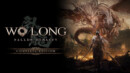 Wo Long: Fallen Dynasty returns with a complete edition