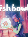 Fishbowl is coming to PlayStation 5 and PC