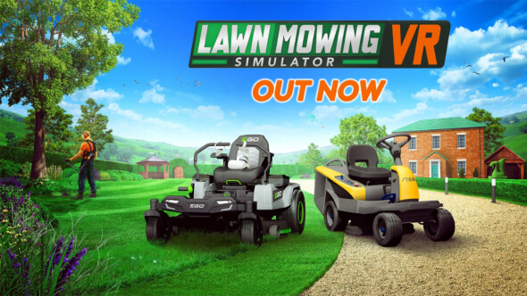 Get even closer to the action with Lawn Mowing Simulator VR