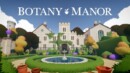 Get a look at Botany Manor’s puzzle gameplay
