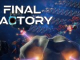 Final Factory – Preview