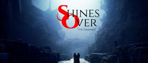 Shines Over: The Damned – Review