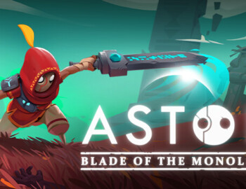 Astor: Blade of the Monolith – Review