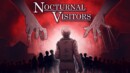 You can welcome Nocturnal Visitors very soon!