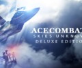 Ace Combat 7: Skies Unknown – Deluxe Edition – Review