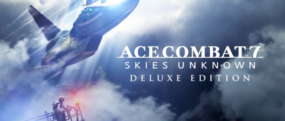 Ace Combat 7: Skies Unknown – Deluxe Edition – Review