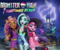 Explore spooky friendships and fashion in Monster High: Skulltimate Secrets
