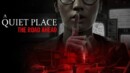 A Quiet Place: The Road Ahead – Review