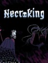 Necroking Unleases The Undead on Steam!