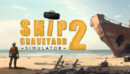 Ship Graveyard Simulator 2 – Review