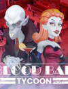 Blood Bar Tycoon’s special of the day is a new demo!