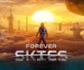 Forever Skies – Preview