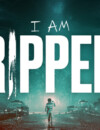 Catch a horrifying serial killer in I AM RIPPER