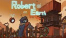 Get your first look at Robert on Earth, a post-apocalyptic farming sim