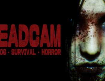 DEADCAM – Preview
