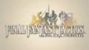 Gameplay from Final Fantasy Tactics – The Ivalice Chronicles is shown in a new trailer at Gamescom!