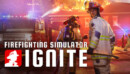 Firefighting Simulator: Ignite – Review