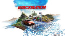 Wreckreation races towards its release date