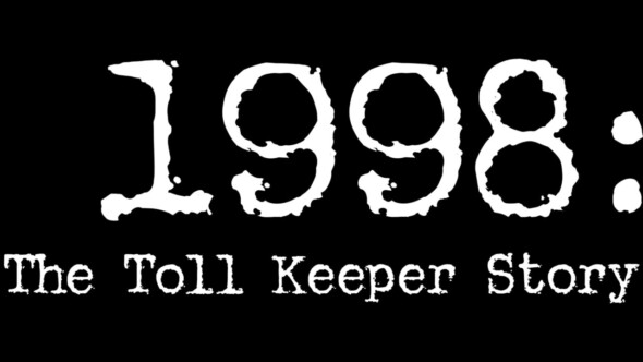 1998: The Toll Keeper Story gets a release date