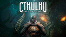 Cthulhu: The Cosmic Abyss gets a release date and trailer